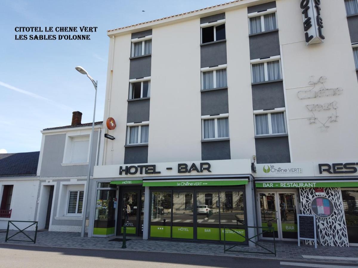 Cit'Hotel Le Chene Vert Les Sables-d'Olonne Exterior photo